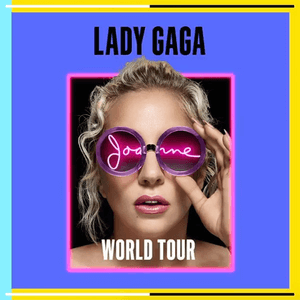 Lady_Gaga_-_Joanne_World_Tour_Official_Poster.png